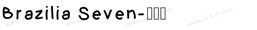 Brazilia Seven字体转换